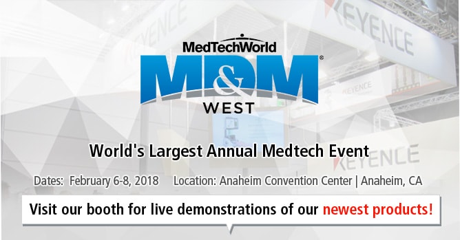 World's Largest Annual Medtech Event / Dates: February 6-8, 2018 Location: Anaheim Convention Center | Anaheim, CA [Visit our booth for live demonstrations of our newest products!]