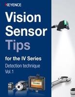 Vision Sensor Tips for the IV Series Detection technique Vol.1