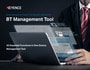 Device Management, Support, and Operation Improvement BT Management Tool Catalog